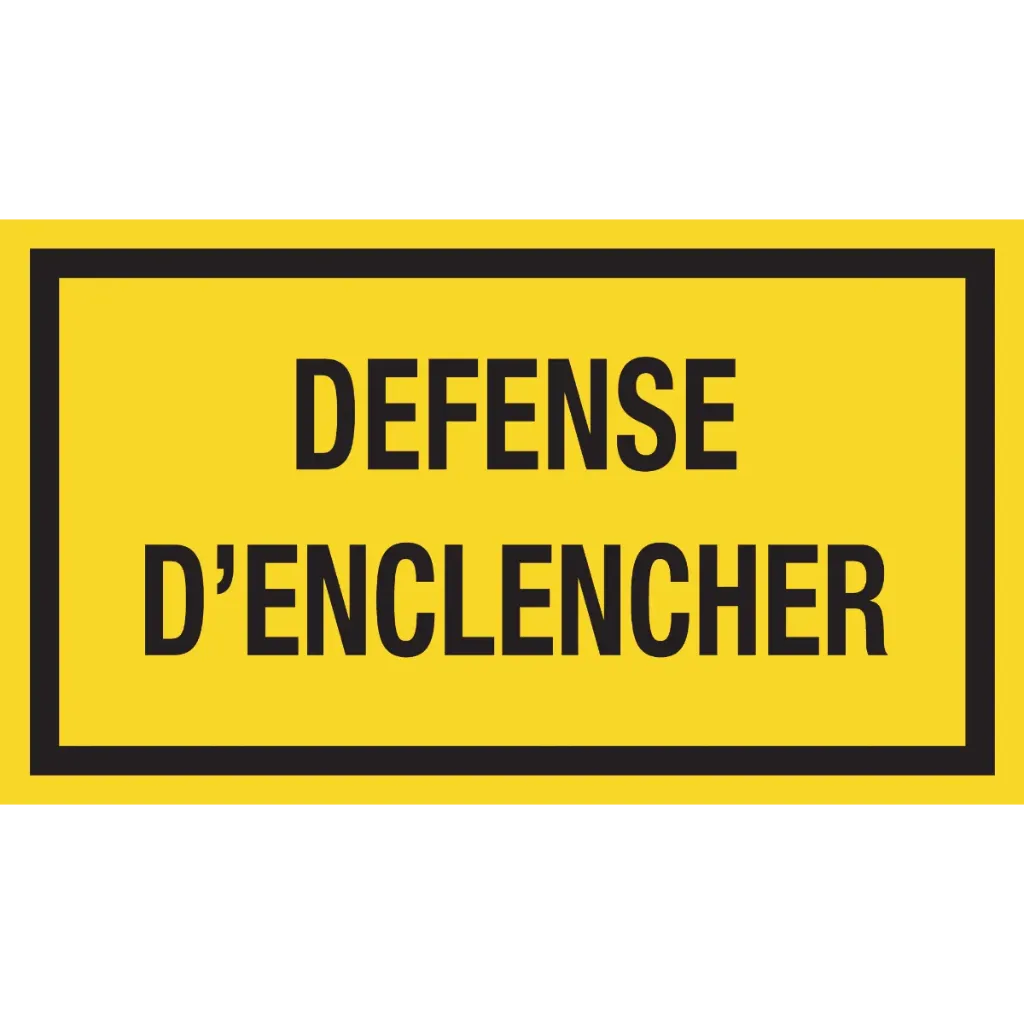 [PDI 1 PVC] PP plaat - Text : DEFENSE D' ENCLENCHER
Afmetingen : 350x200 mm