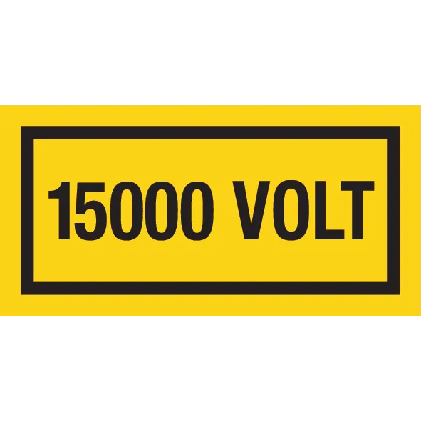 Autocollant vinyl – fond jaune – texte noir : 15000 VOLT 
Dimensions : 100 x 50 mm