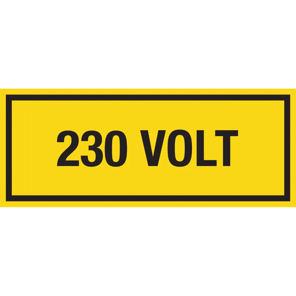 Autocollant dimensions 250x100mm
Couleur arrière plan : jaune - couleur texte : noir
Texte : 230 VOLT